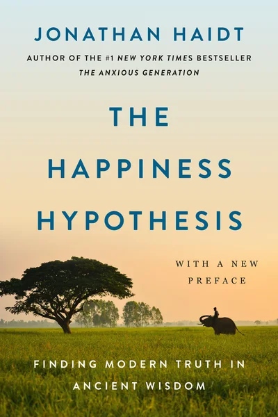 The Happiness Hypothesis — Jonathan Haidt